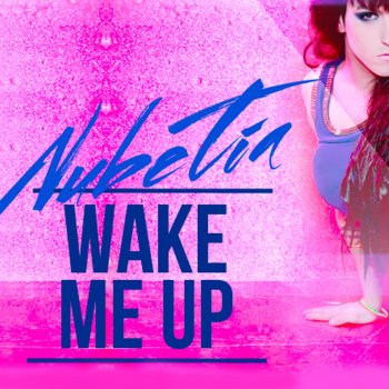 Wake Me Up Testo Nubetia Mtv Testi E Canzoni Bm g d a when i'm wiser and i'm older. testo nubetia mtv testi e canzoni