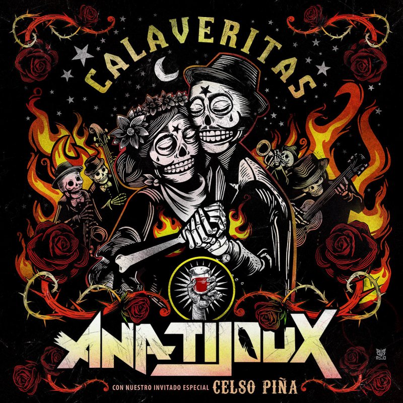 Letra De Calaveritas De Ana Tijoux Feat Celso Pina Arvizu Musixmatch Celso piña arvizu)54 jam sessions · chords: calaveritas de ana tijoux feat celso