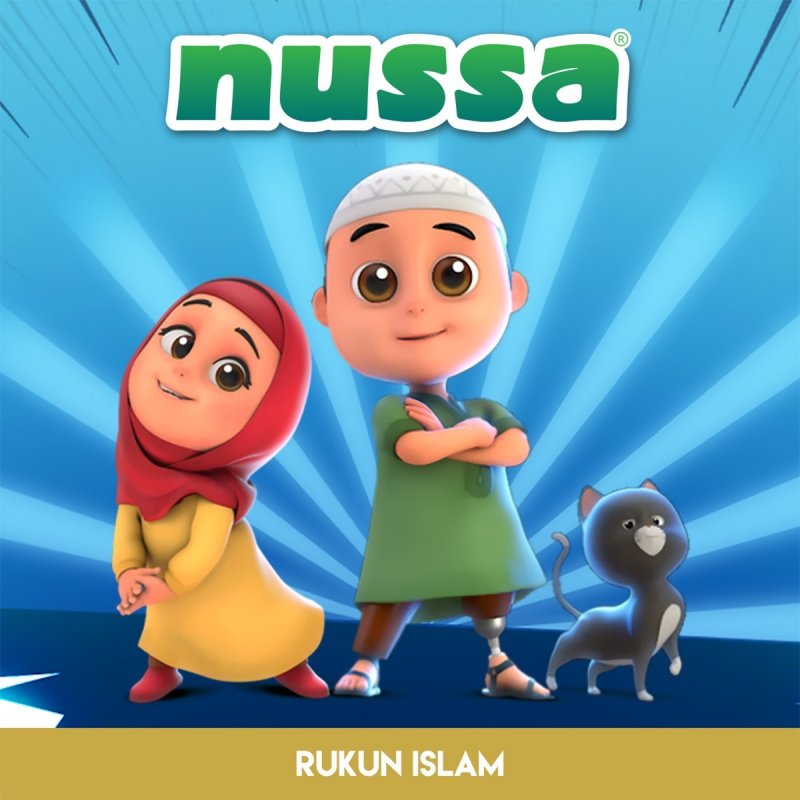 Nussa Rukun Islam Lyrics Musixmatch