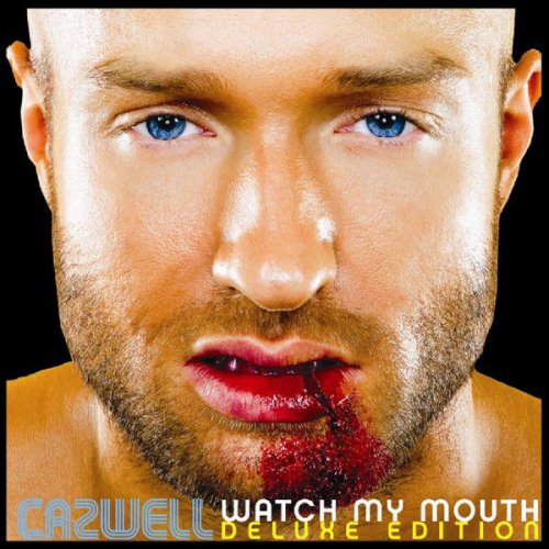 Watch My Mouth (Deluxe Edition)