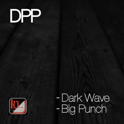 Dark Wave / Big Punch