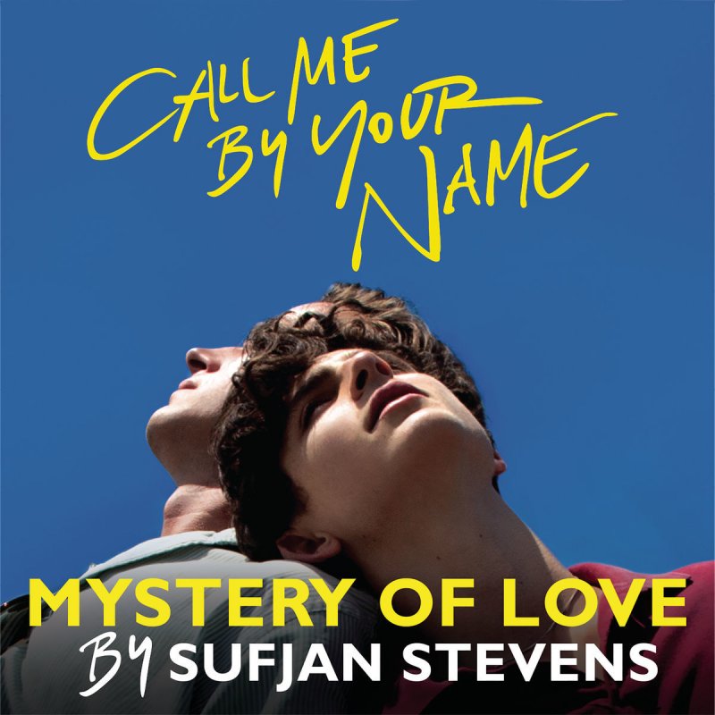 Sufjan Stevens Mystery Of Love Songtext Musixmatch