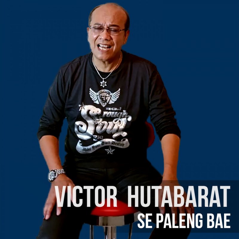 Victor Hutabarat Se Paleng Bae Lyrics Musixmatch