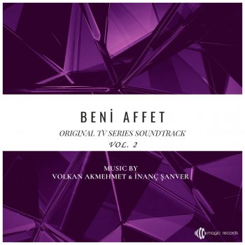Sana Bir Sir Verecegim Original Tv Series Soundtrack By Volkan Akmehmet Feat Inanc Sanver Album Lyrics Musixmatch