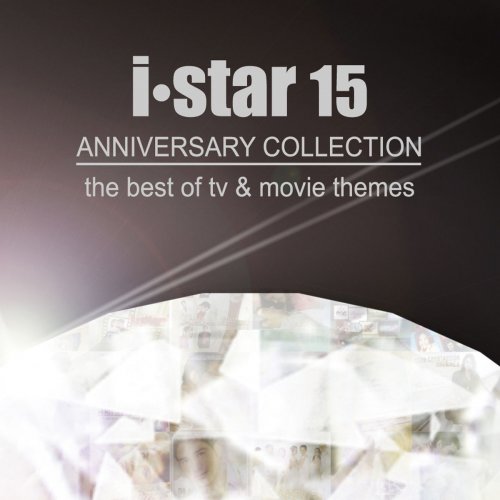I Star 15 Anniversary Collection (The Best of TV & Movie Themes)