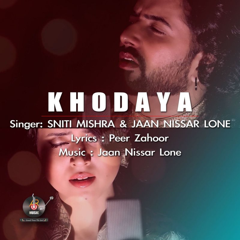 Sniti Mishra Feat Jaan Nissar Lone Khodaya Lyrics Musixmatch Jaan nisaar guitar tabs on single string | hello beginners! sniti mishra feat jaan nissar lone