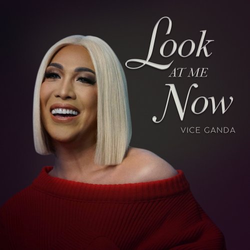 Vice Ganda - Look At Me Now lyrics