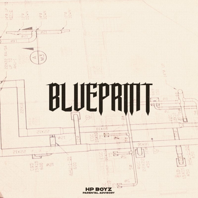 Hp Boyz Blueprint Lyrics Musixmatch