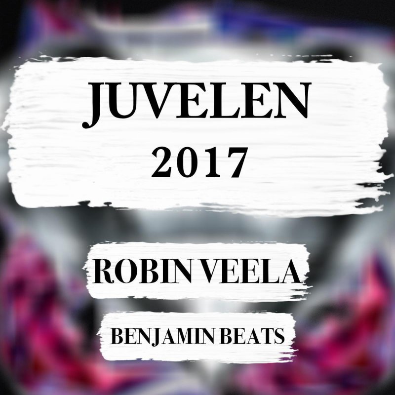 Robin Veela Feat Benjamin Beats Juvelen 2017 Feat Benjamin Beats Lyrics Musixmatch
