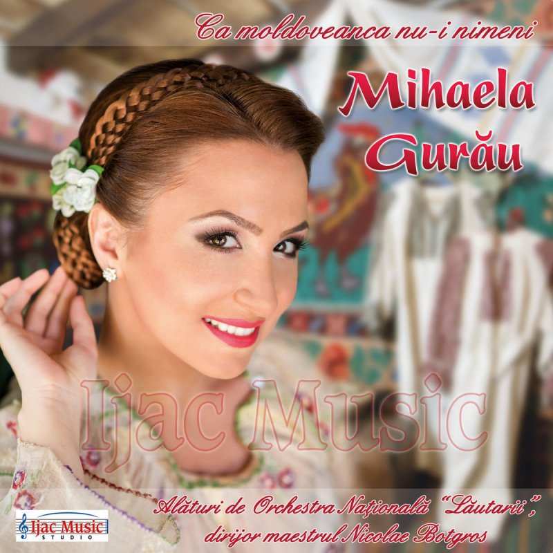 Mihaela Gurau Ca Moldoveanca Nu I Nimeni Lyrics Musixmatch