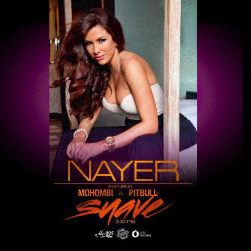 nayer suave kiss me feat mohombi