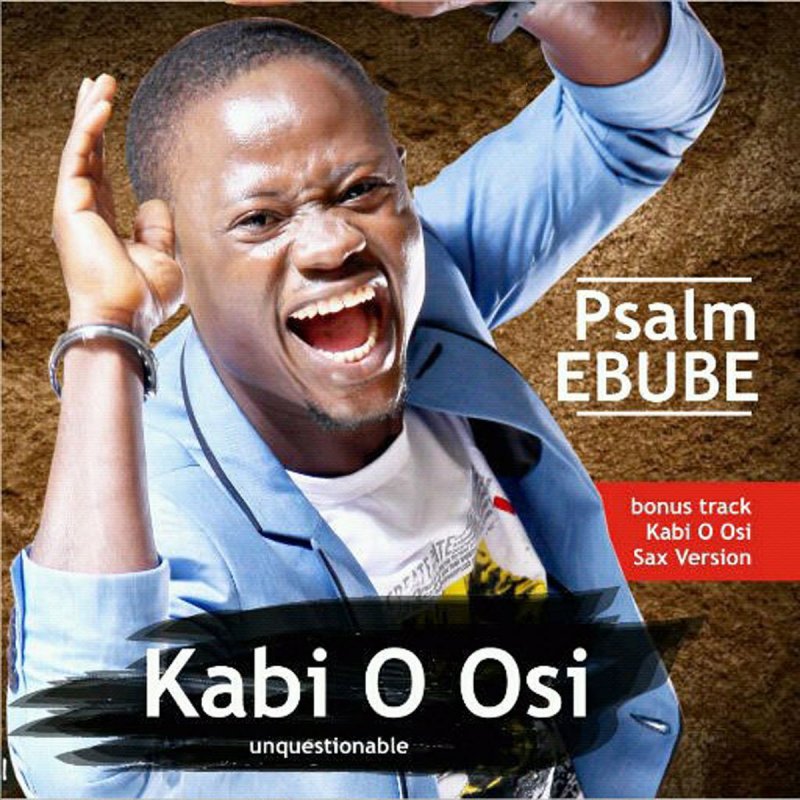 of kabiosi by psalm ebube