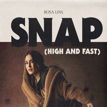 Rosa Linn - SNAP (High and Fast) Songtext | Musixmatch
