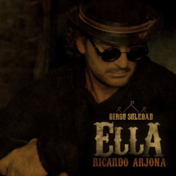 Letras Del álbum Circo Soledad De Ricardo Arjona Musixmatch El