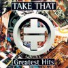 Take That Greatest Hits Take That - cover art