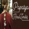 hirai zerdus papatya translation in