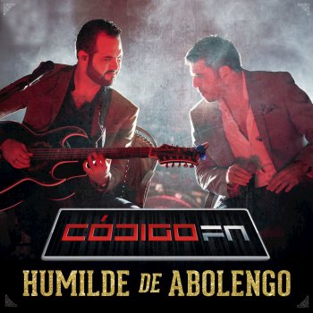 Humilde De Abolengo Testo E Video Codigo Fn Mtv Testi E Canzoni Humilde de abolengo is a spanish album released on apr 2016. humilde de abolengo testo e video