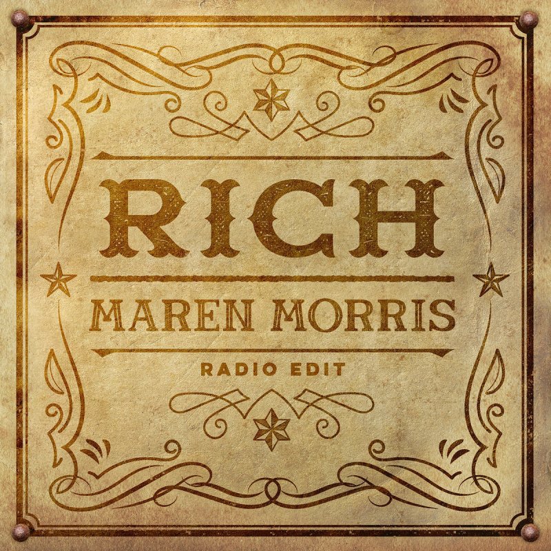 Maren Morris Rich Radio Edit Lyrics Musixmatch