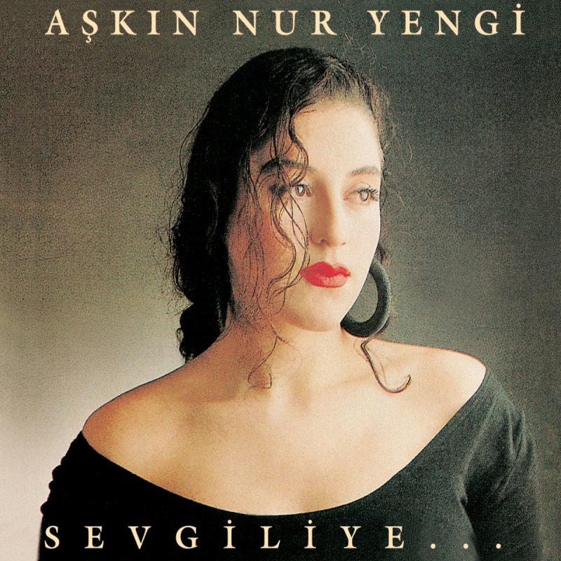 Askin Nur Yengi Susma Lyrics Musixmatch