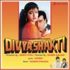 Divya Shakti (Original Motion Picture Soundtrack) Nadeem Shravan - cover art