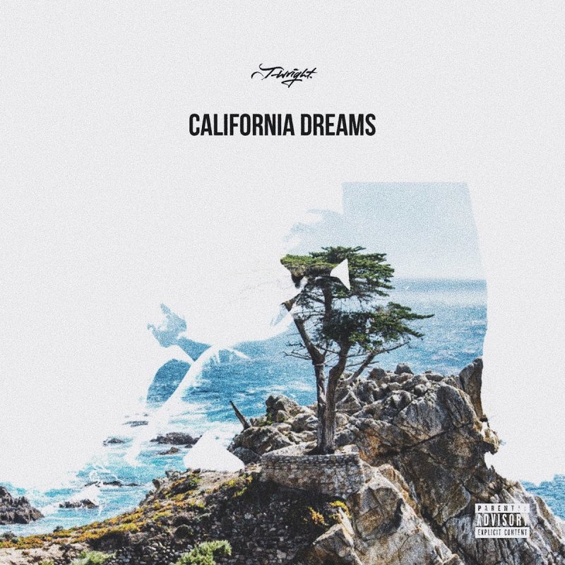 California dream слушать. Калифорния дримс обложка. California Dream.