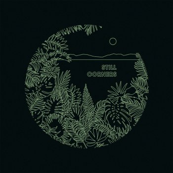 Creatures Of An Hour By Still Corners Album Lyrics Musixmatch