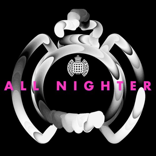 All Nighter - Ministry of Sound