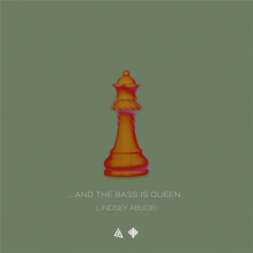 …And the Bass Is Queen.