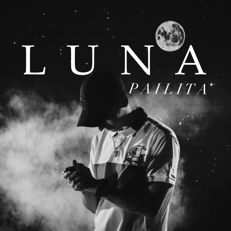 Pailita Luna Lyrics Musixmatch