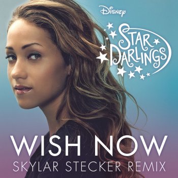 Wish Now (Skylar Stecker Remix)