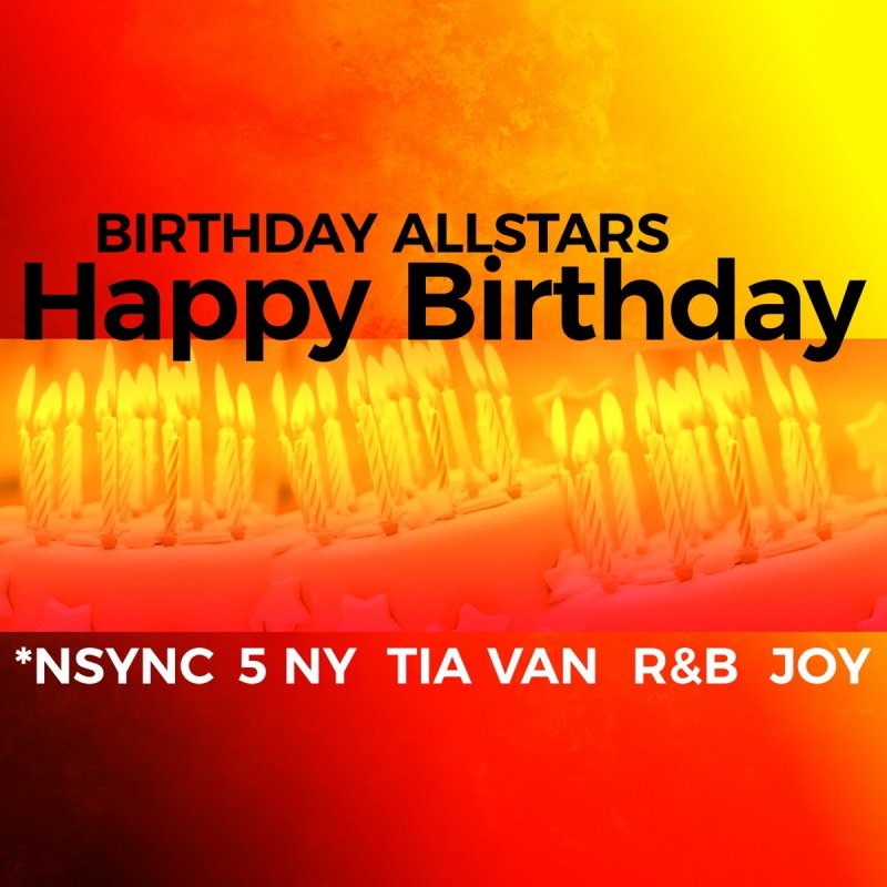 Birthday Allstars Happy Birthday Long Edit Lyrics Musixmatch Birthday Allstars Happy Birthday Long Edit Lyrics Musixmatch