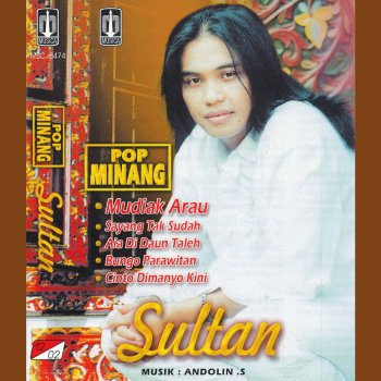 Pop Minang By Sultan Album Lyrics Musixmatch Song Lyrics And Translations