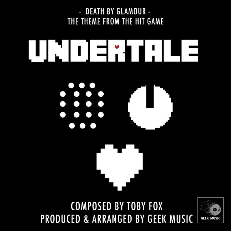 Geek Music Undertale Death By Glamour の歌詞 Musixmatch Geek Music Undertale Death By Glamour の歌詞 Musixmatch