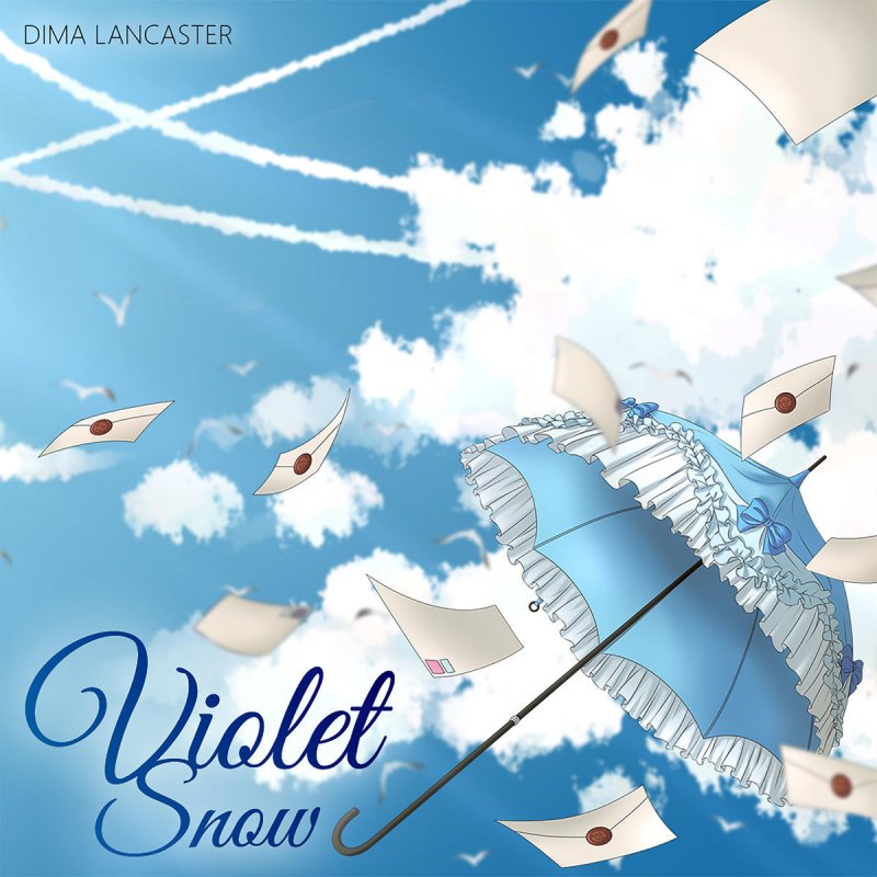 Dima Lancaster Violet Snow Lyrics Musixmatch Violet snow is a song from the original soundtrack of the violet evergarden anime. dima lancaster violet snow lyrics