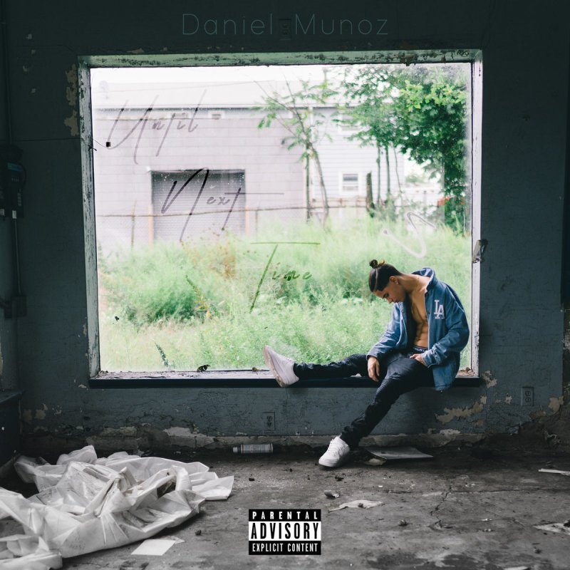 Daniel Munoz Love Me Songtext Musixmatch