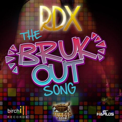 The Bruk Out Song - Single
