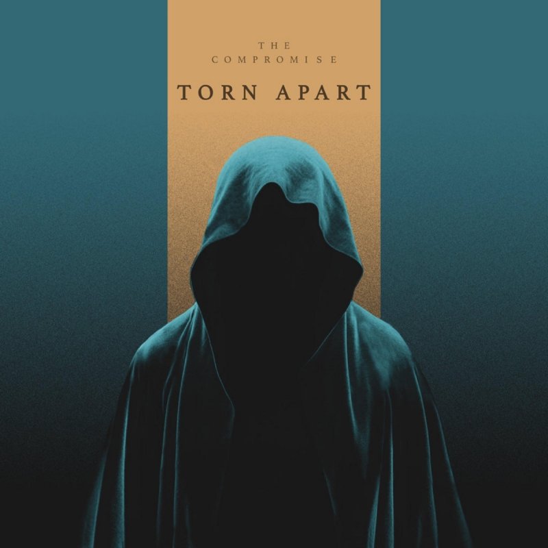The Compromise Torn Apart Lyrics Musixmatch