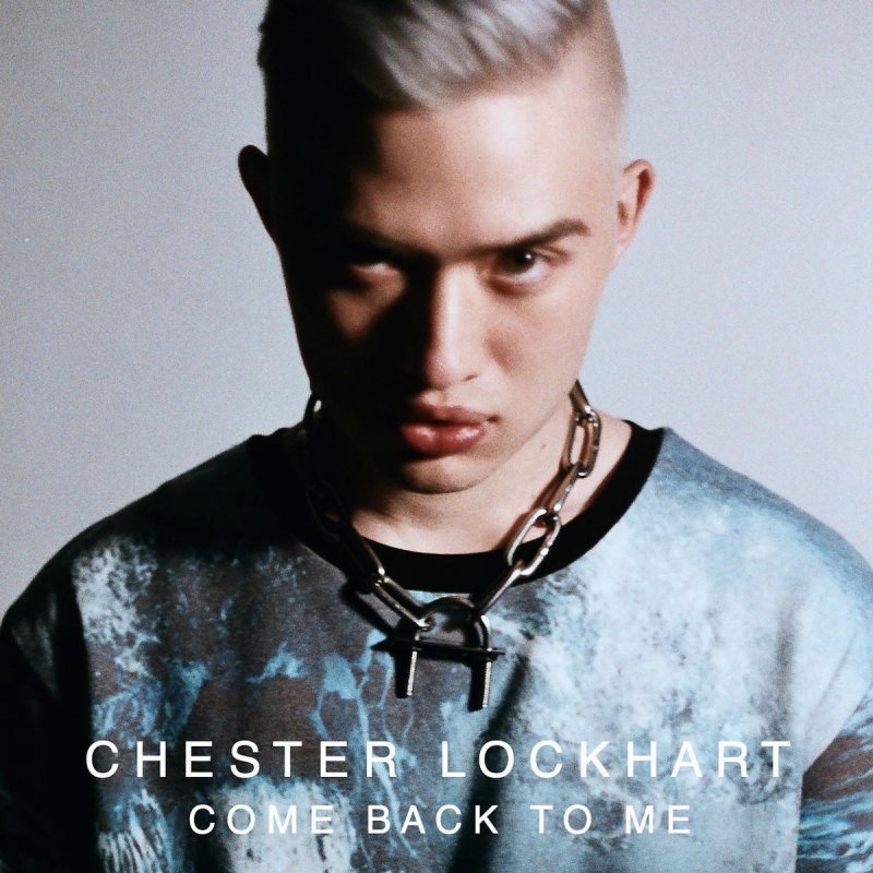 Chester Lockhart Come Back To Me Lyrics Musixmatch