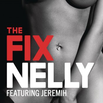 Testi The Fix (feat. Jeremih) - Single