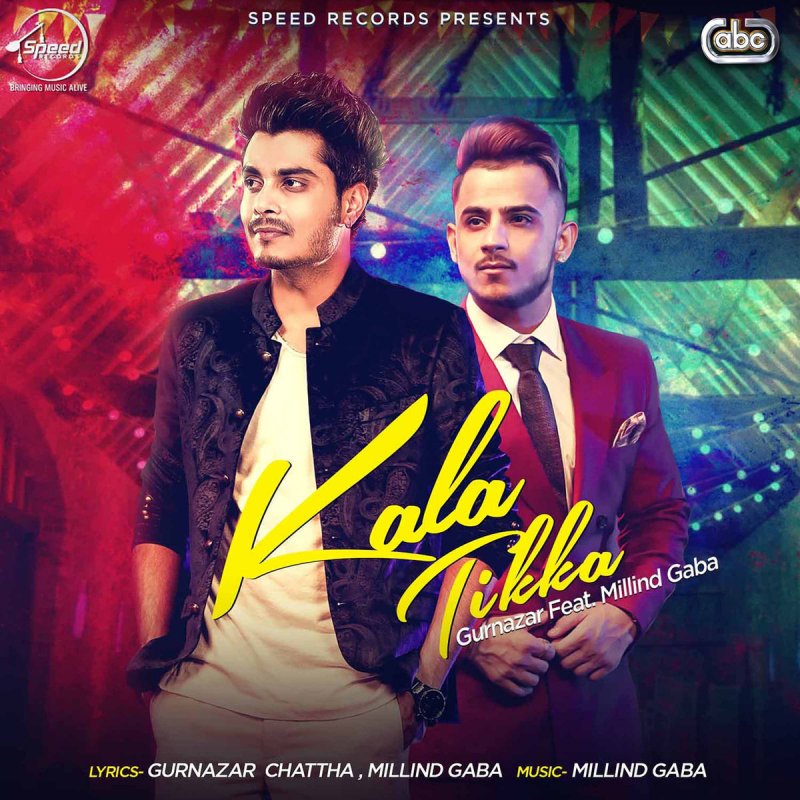Gurnazar Feat Millind Gaba Kala Tikka Lyrics Musixmatch gurnazar feat millind gaba kala