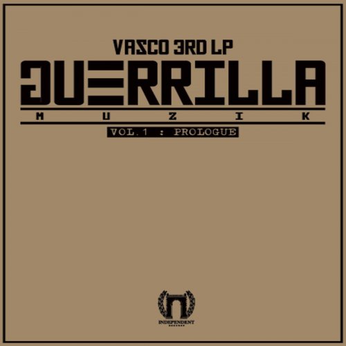 Guerrilla Muzik, Vol. 1 - Prologue