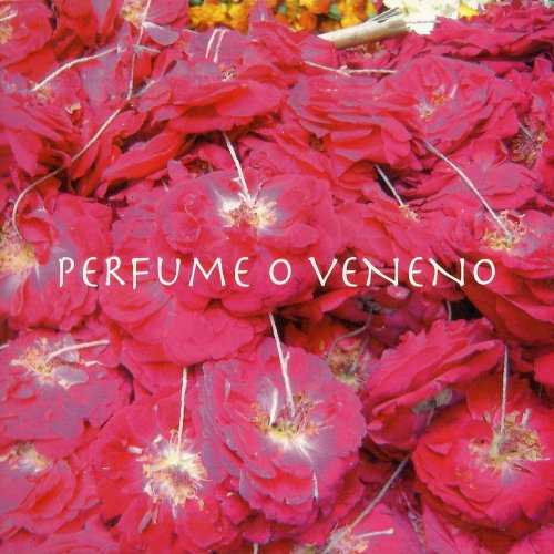 Perfume o Veneno