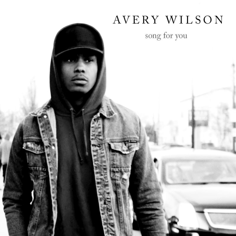 Avery Wilson Song For You Lyrics Musixmatch
