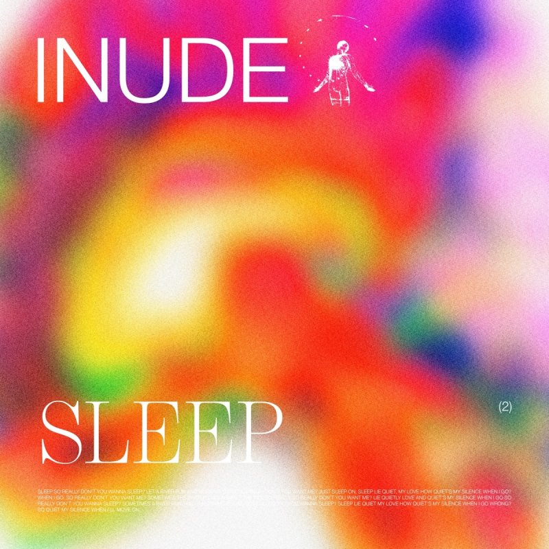 Inude Sleep Lyrics Musixmatch