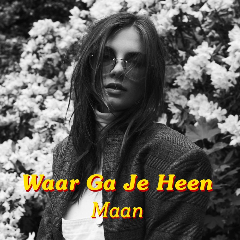 Maan Waar Ga Je Heen Lyrics Musixmatch