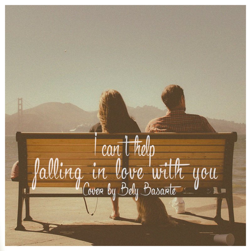 Letra de (I Can't Help) Falling In Love With You - Can't Help ...