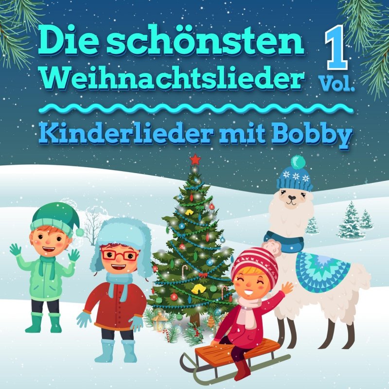 Kinderlieder mit Bobby Jingle Bells Songtext Musixmatch