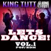 Let's Dance Vol. 1 (DJ Mix) King Tutt - cover art