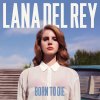 Born To Die Lana Del Rey - cover art