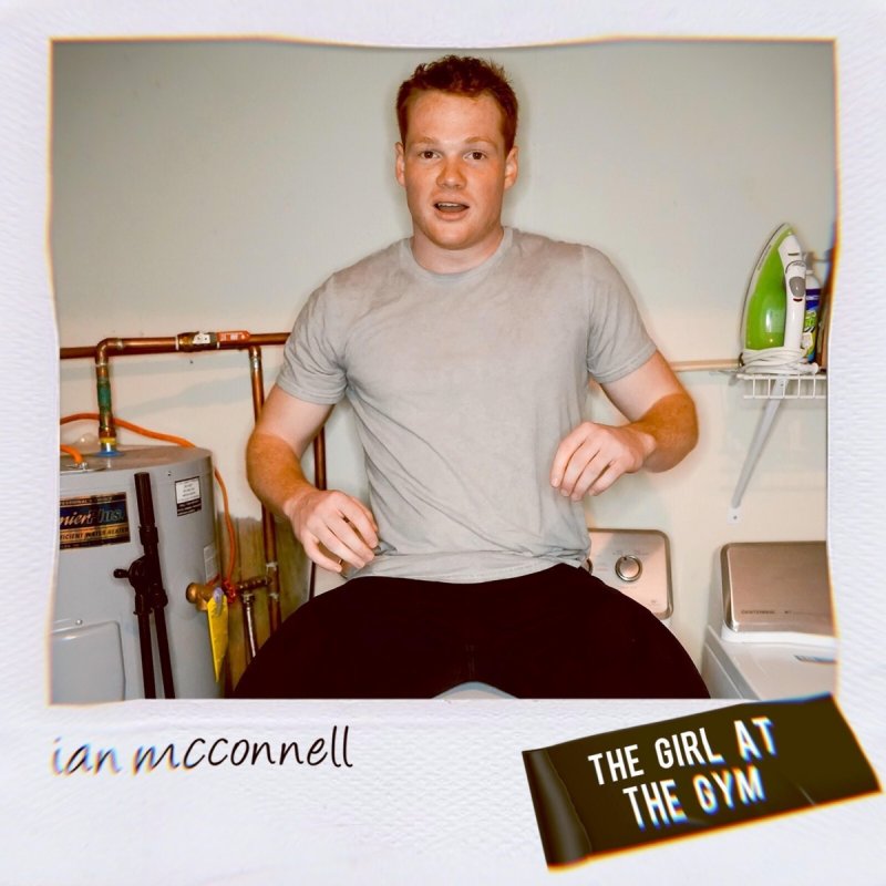 Ian Mcconnell The Girl At The Gym Lyrics Musixmatch Ian Mcconnell The Girl At The Gym Lyrics Musixmatch